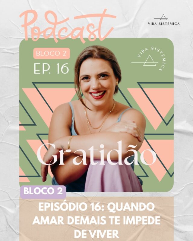 Você ama tanto seus pais… que não consegue se permitir mais?

No episódio 16 do ConstelaPod, falamos da gratidão cega — aquele amor tão intenso que paralisa, prende, impede o voo.

🎧 Episódio 16 – Gratidão
🦋 Amar não é repetir. Amar é honrar… e seguir.

*** Ouça esse podcast no Spotify, Apple Podcasts e nas principais plataformas de áudio procurando por ConstelaPod.

#ConstelaPod #GratidãoCega #LealdadeFamiliar #ConstelaçãoFamiliar #DesenvolvimentoPessoal